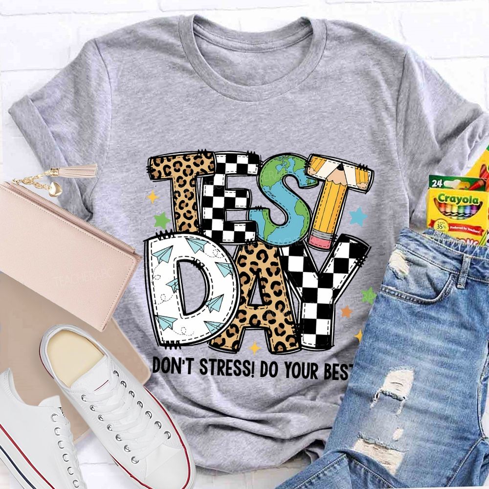 Test Day Don'T Stress Do Your Best Leopard Print Font Teacher T-shirt