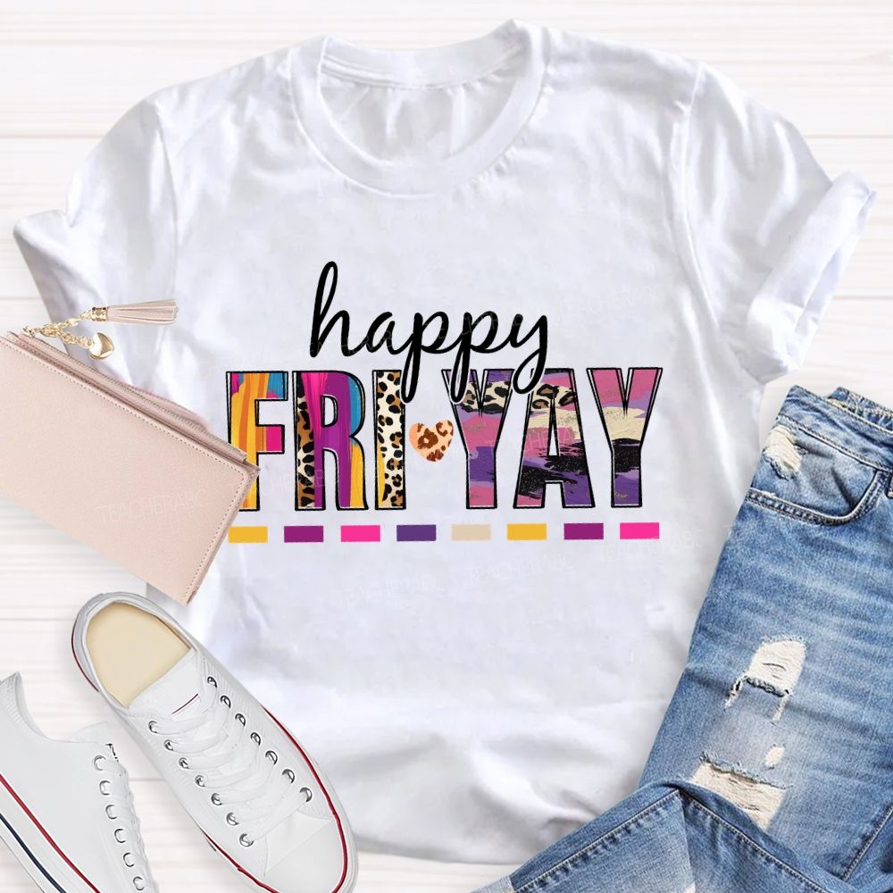 Happy Fri-Yay Leopard Teacher T-Shirt