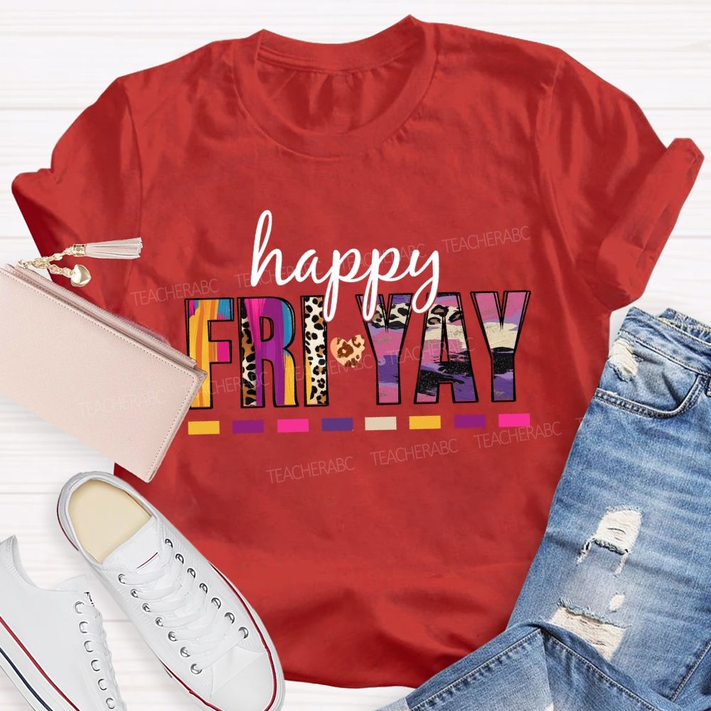 Happy Fri-Yay Leopard Teacher T-Shirt