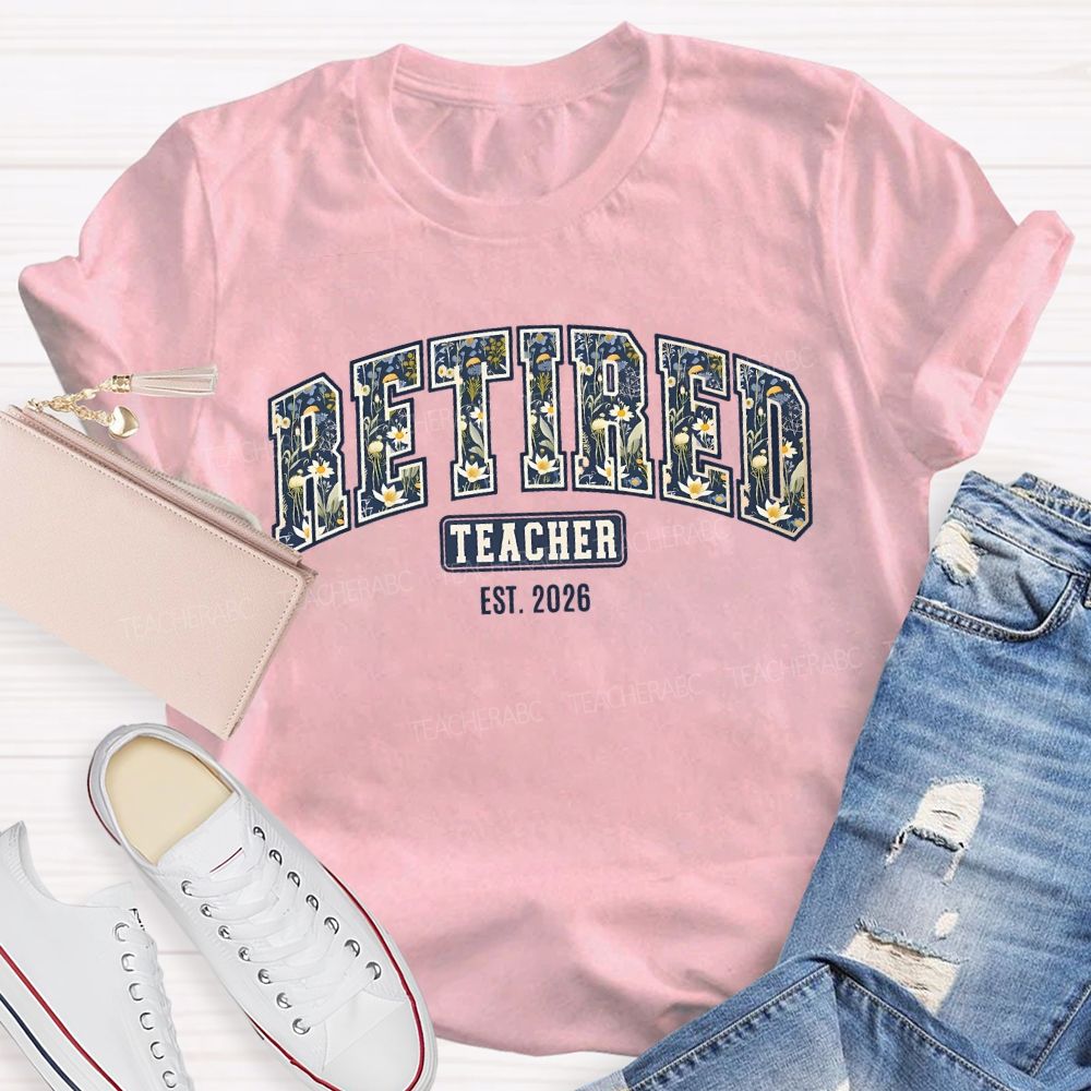 Retired Teacher 2026 Colorful Stamen Fonts T-shirt