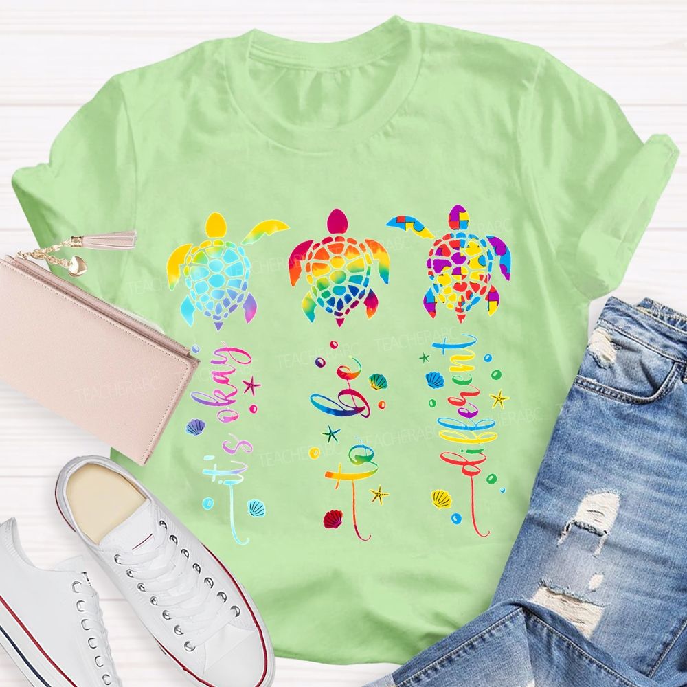 It'S Okay To Be A Turtle Of A Different Color T-shirt