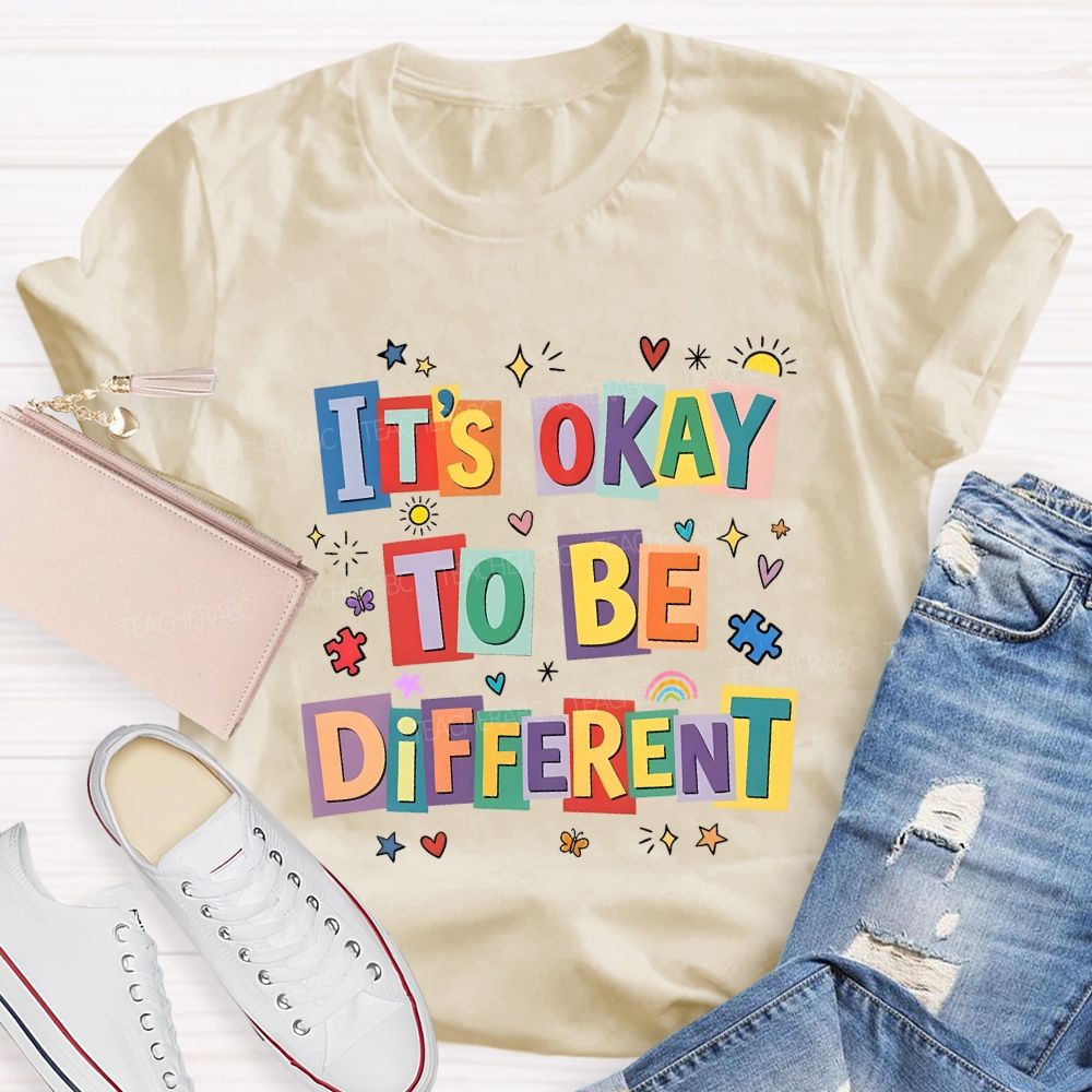 It'S Okay To Be Different Special Education T-shirt