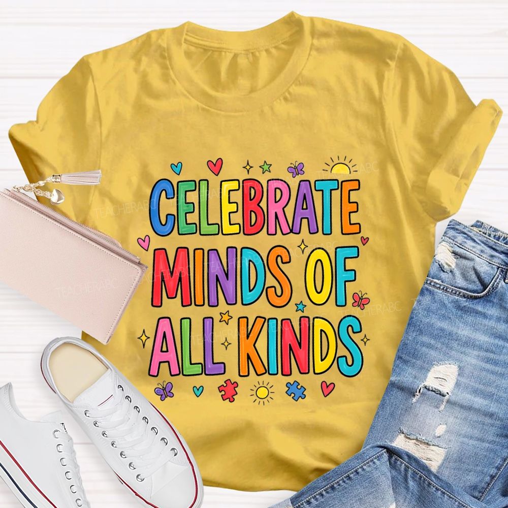 Celebrate Minds Of All Kinds Sunshine Butterfly Teacher T-shirts