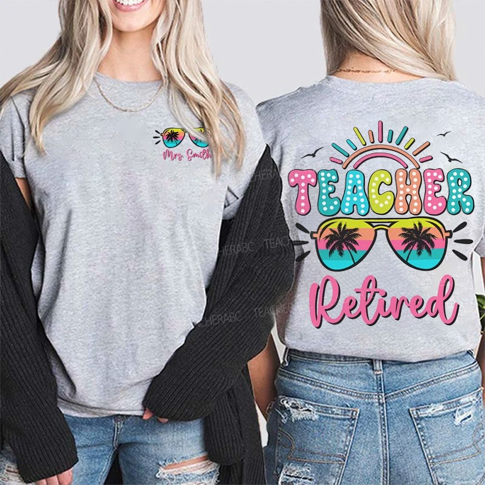 Personalized Name Retired Teacher Colored Fonts Double Printed T-shirt