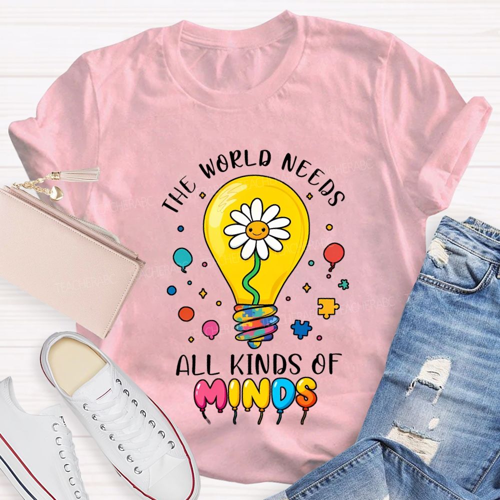 The World Needs All Kinds Of Minds Lightbulb And Sunflower T-shirt