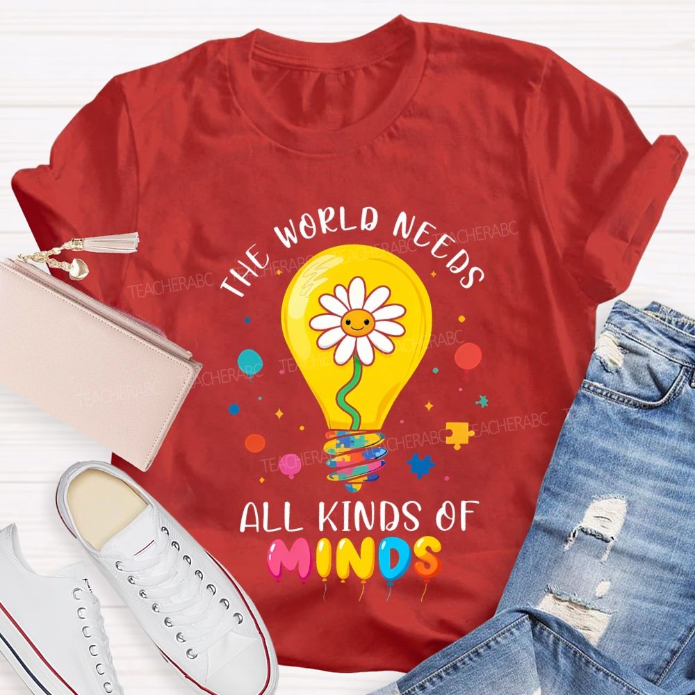 The World Needs All Kinds Of Minds Lightbulb And Sunflower T-shirt