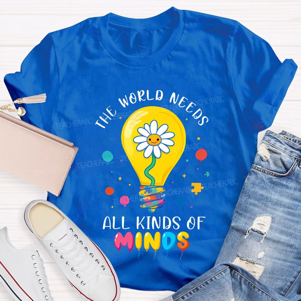 The World Needs All Kinds Of Minds Lightbulb And Sunflower T-shirt