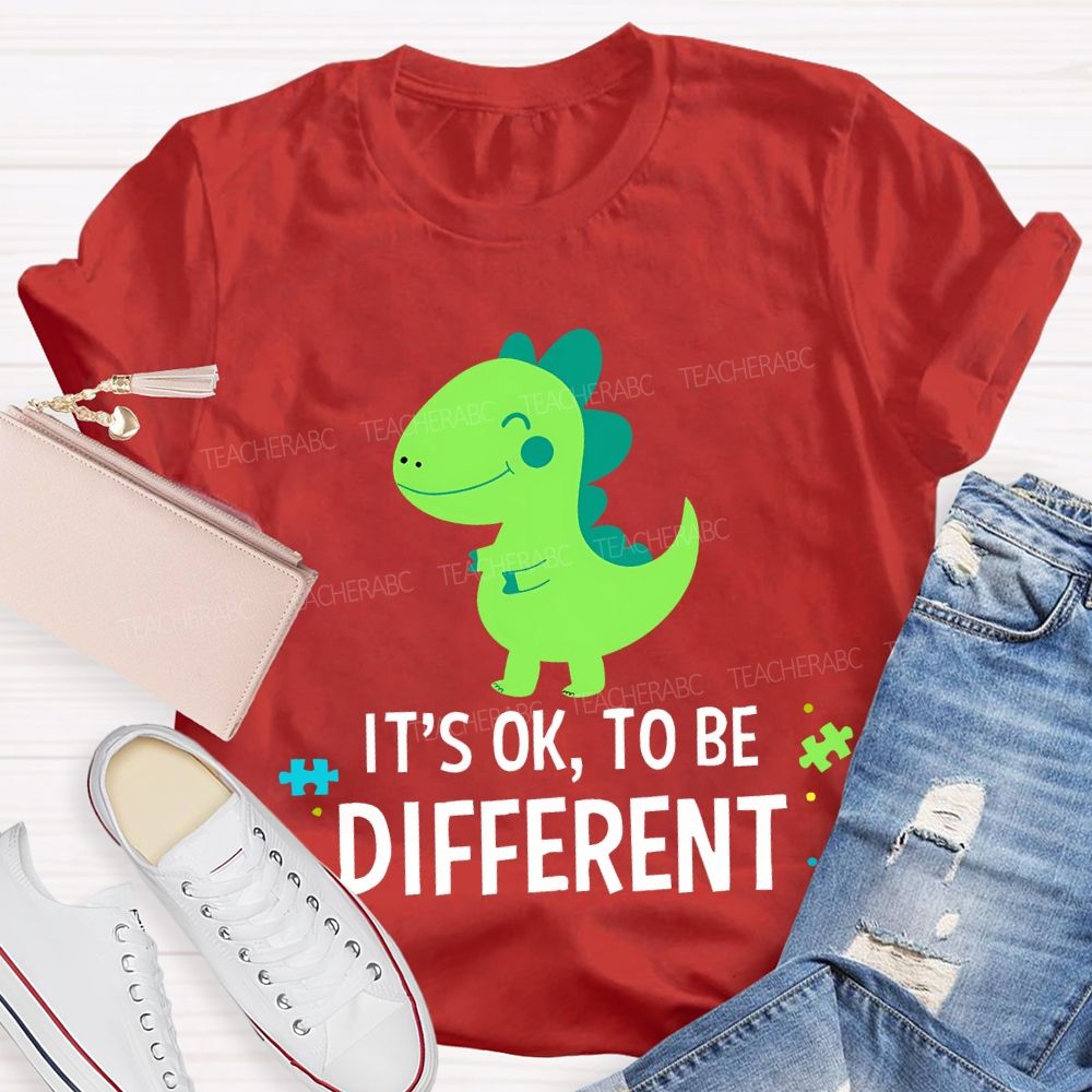 It'S Ok To Be Different With The Little Dinosaur Teacher T-shirt