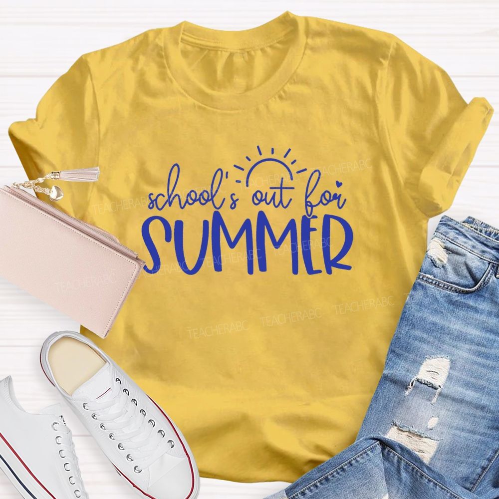 School'S Out For Summer Sunshine Teacher T-Shirt