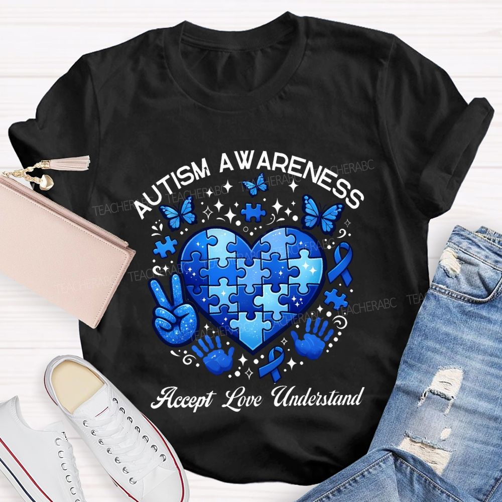 Autism Awareness Accept Love Understand Teacher T-shirt