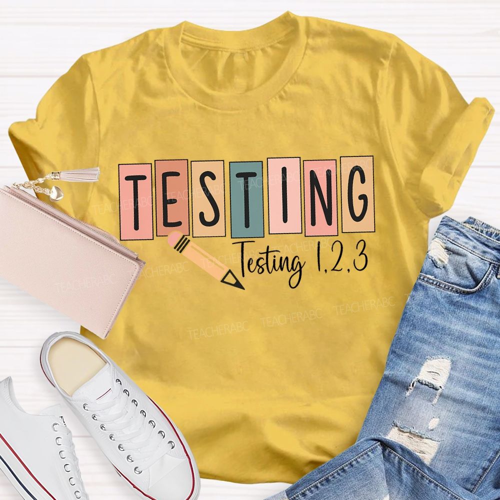 Testing Colorful Block Font Teacher T-shirt