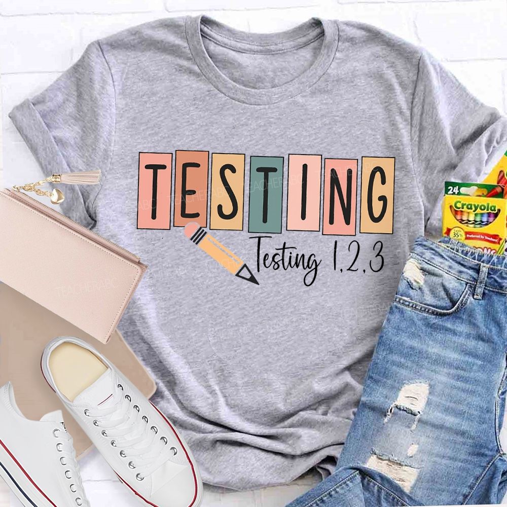 Testing Colorful Block Font Teacher T-shirt