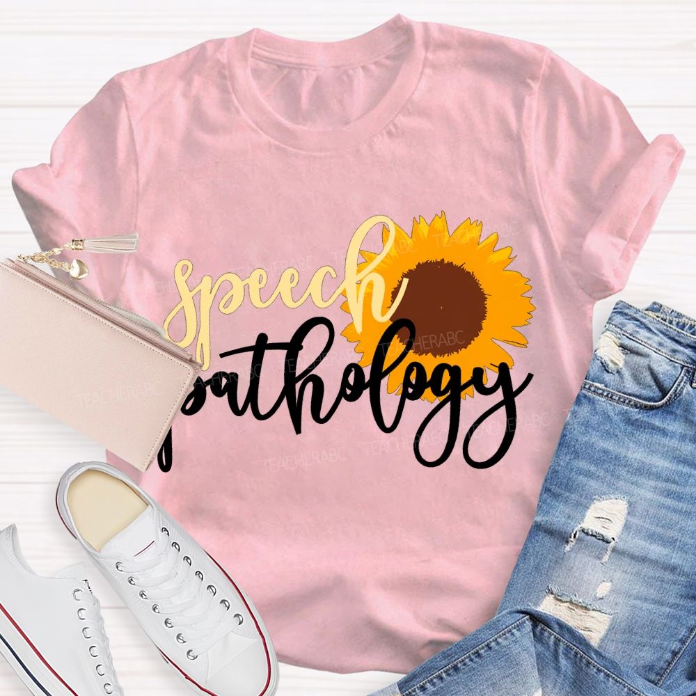 Speech Pathology And Sunflowers Special Education T-shirt