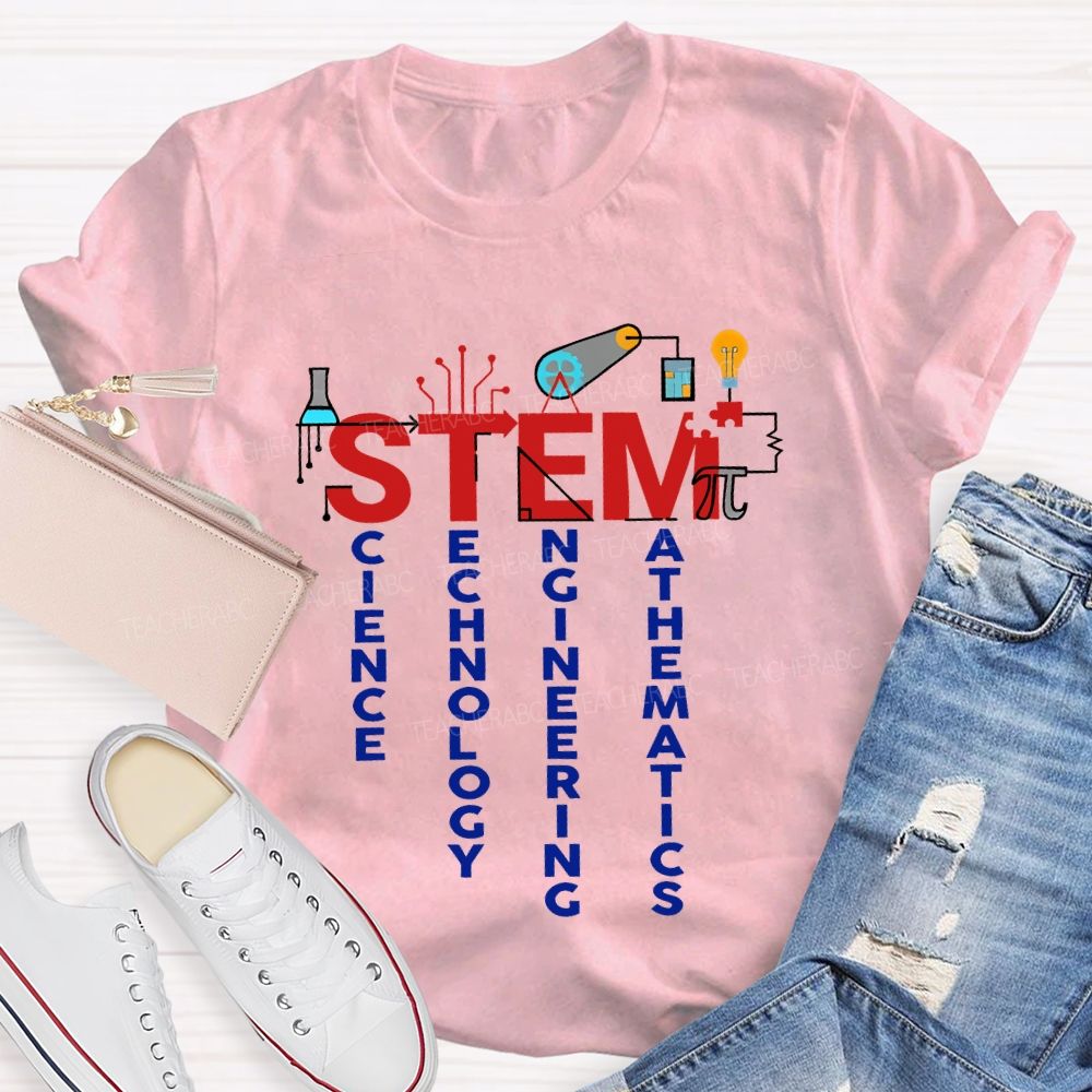 Stem Science Technology Engineering Math Teacher T-shirt