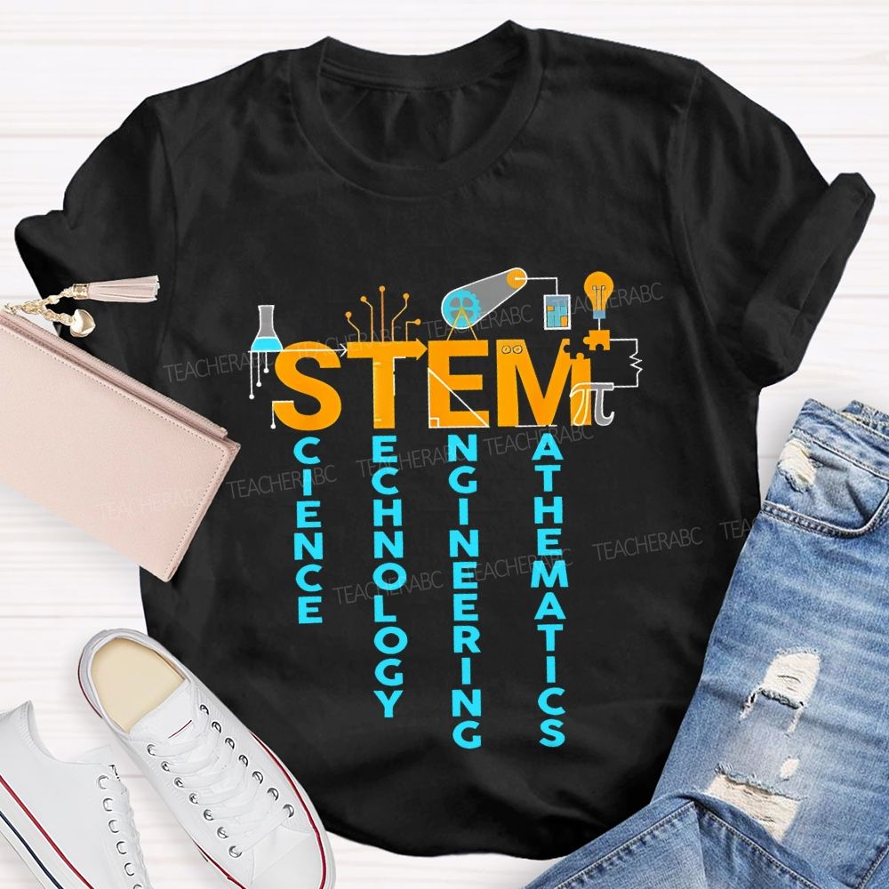 Stem Science Technology Engineering Math Teacher T-shirt