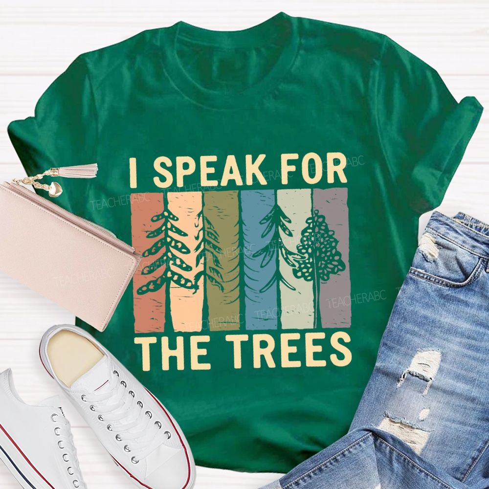 I Speak For Trees Earth Day Colorful Color-Block Print Teacher T-Shirt