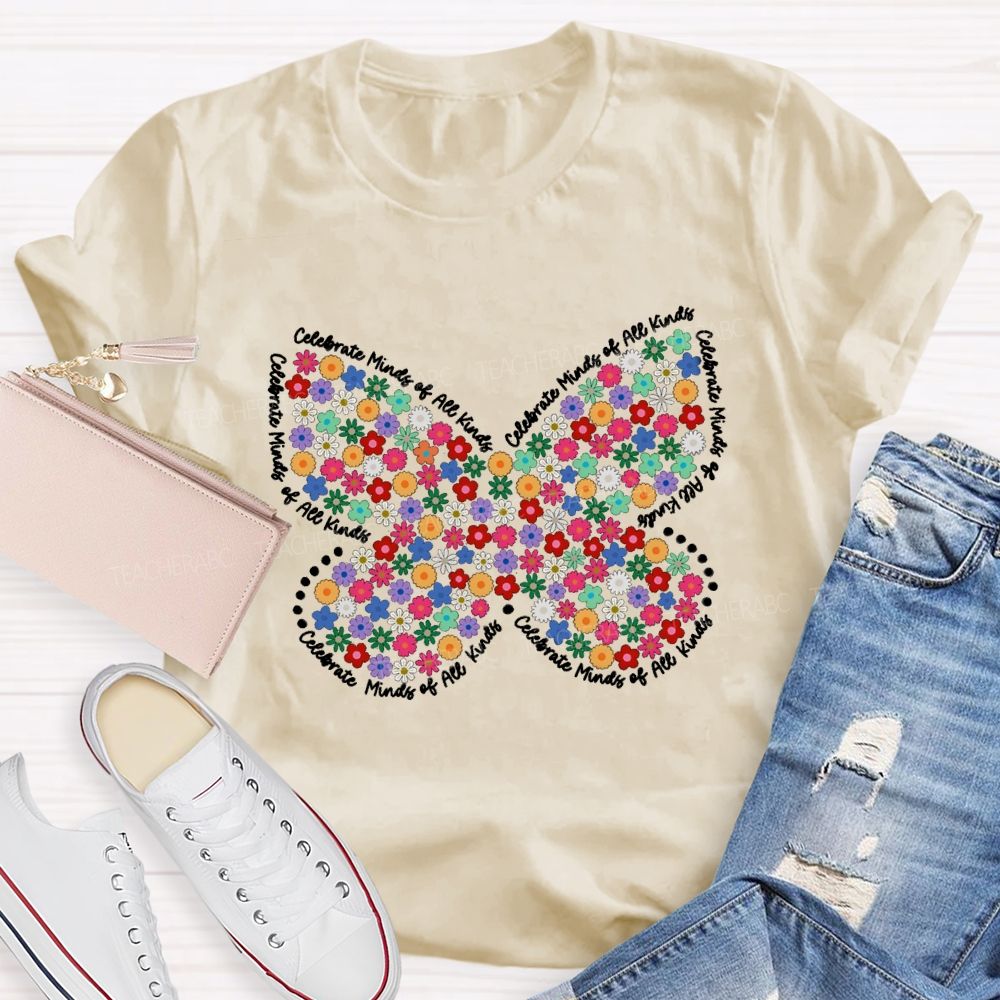 Celebrate Minds of All Kinds Floral Butterfly Teacher T-shirt