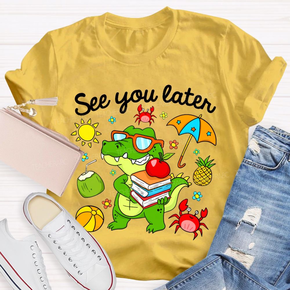 See You Later Summer Break Dinosaur Print T-shirt