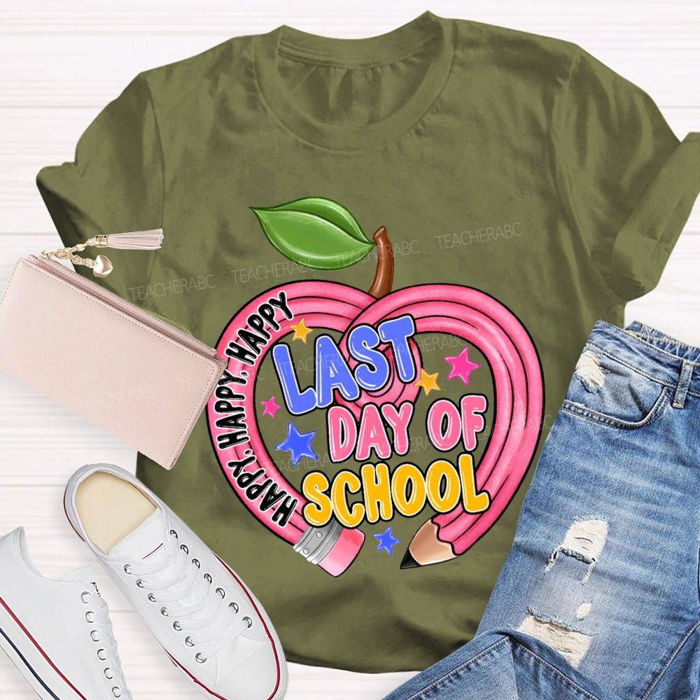 Happy Last Day Of School Heart-Shaped Pencil Teacher T-shirt