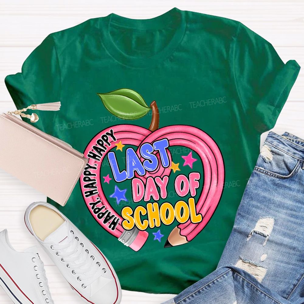Happy Last Day Of School Heart-Shaped Pencil Teacher T-shirt