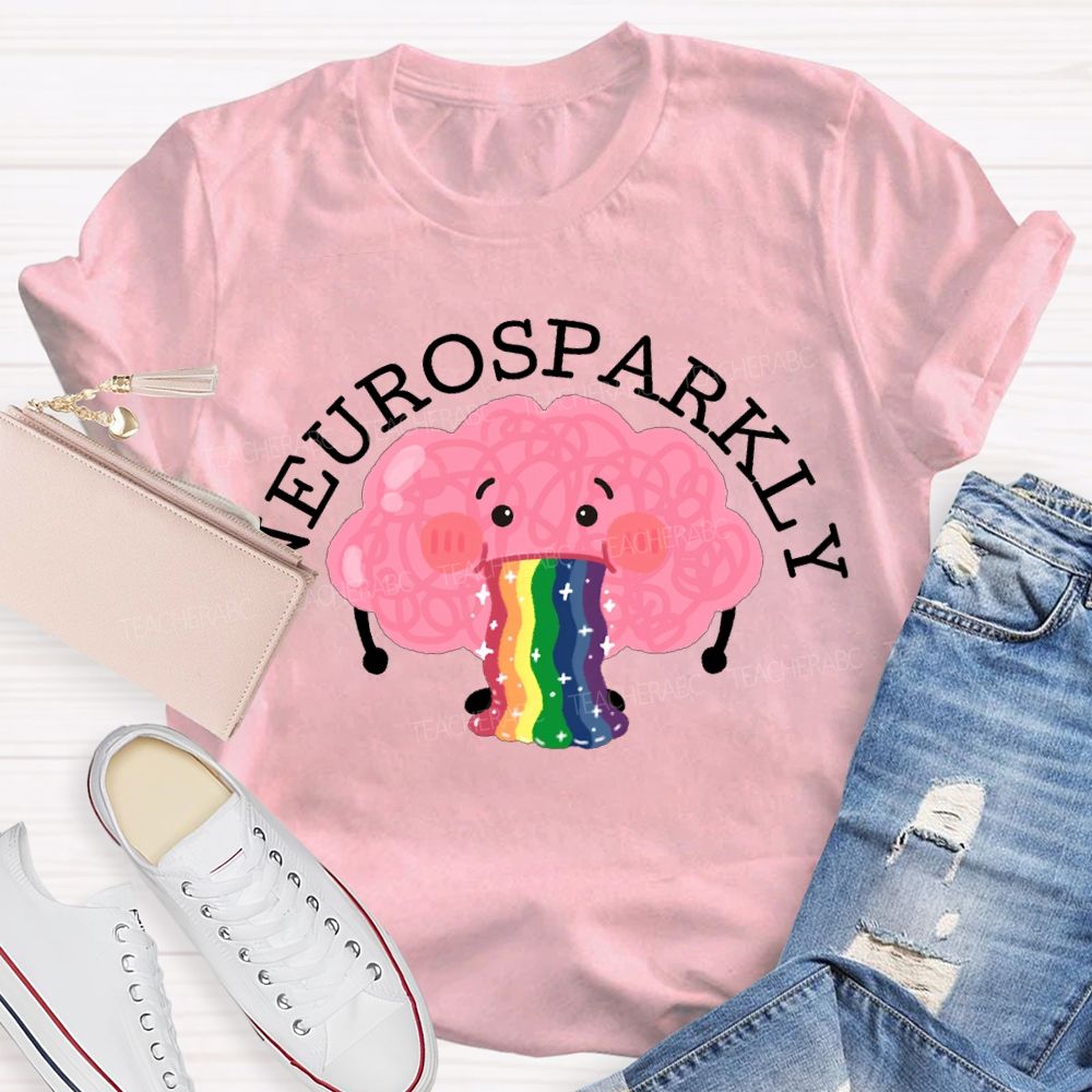 My Brain Is Different But That'S What Makes Me Shine T-shirt