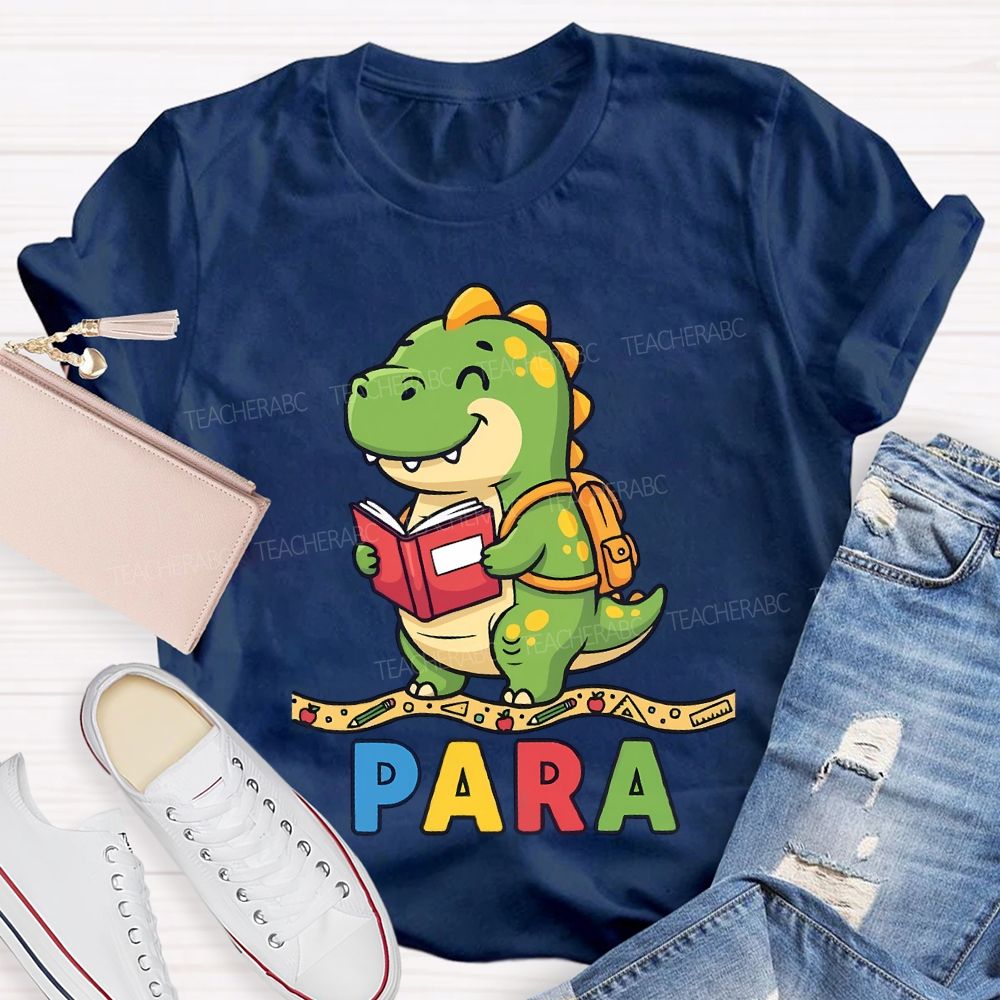 Teaching Para Dinosaur Learning Diary Teacher T-shirt