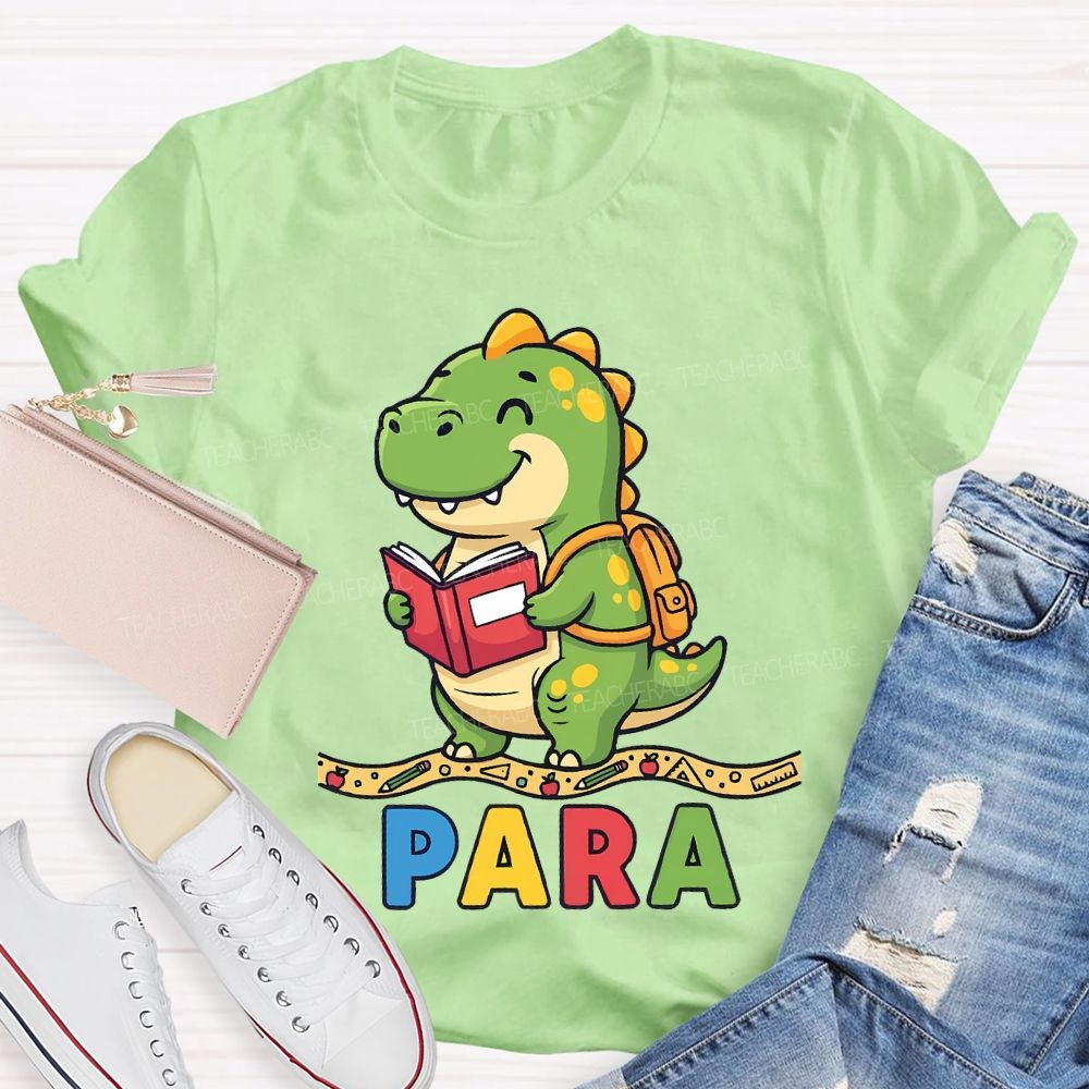 Teaching Para Dinosaur Learning Diary Teacher T-shirt