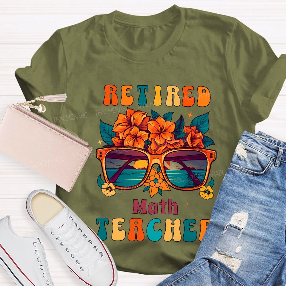 Retired Math Teacher And Flowers Teacher T-shirt