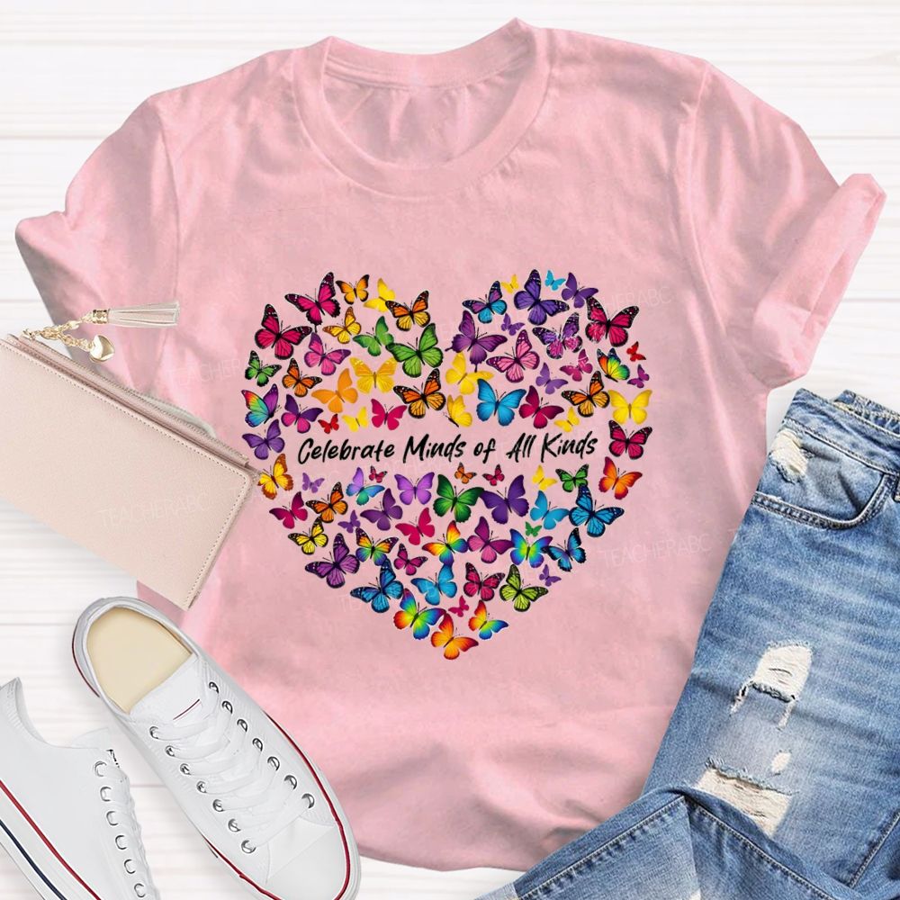 Celebrate Minds of All Kinds Butterfly Heart Teacher T-shirt