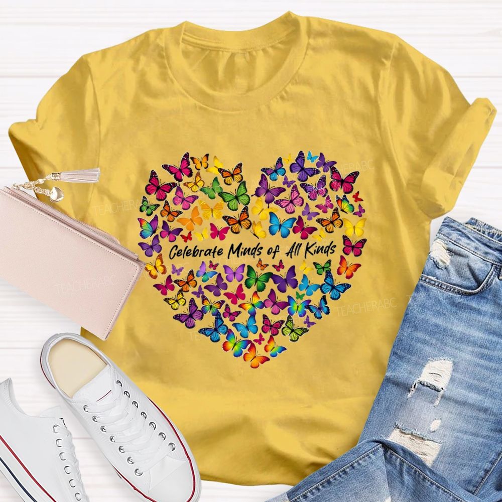 Celebrate Minds of All Kinds Butterfly Heart Teacher T-shirt