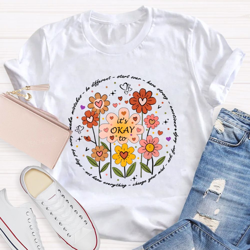 Be Different Smart Over Have Strong Floral Teacher T-shirt
