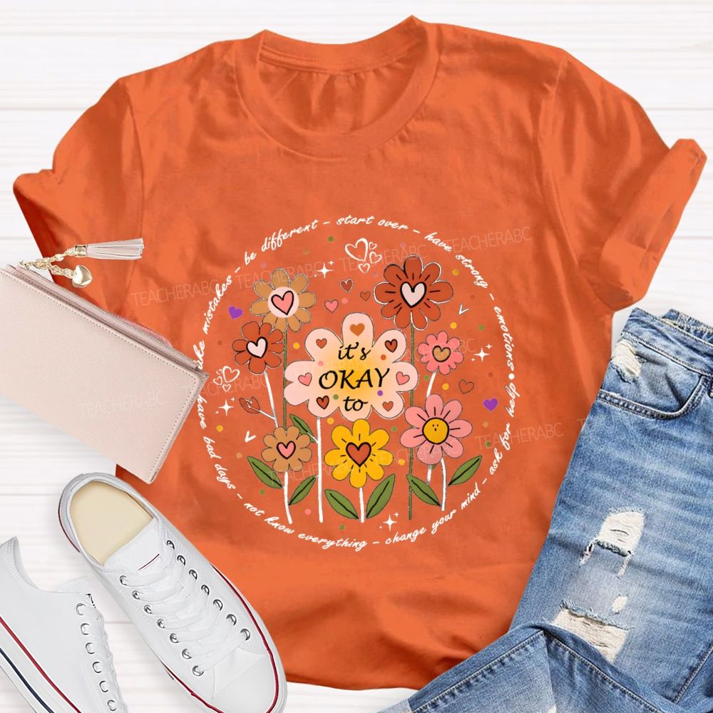Be Different Smart Over Have Strong Floral Teacher T-shirt