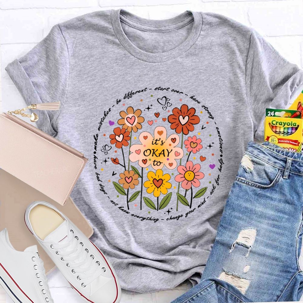 Be Different Smart Over Have Strong Floral Teacher T-shirt