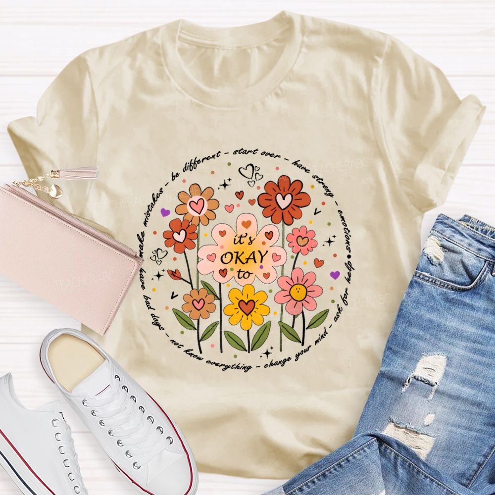 Be Different Smart Over Have Strong Floral Teacher T-shirt
