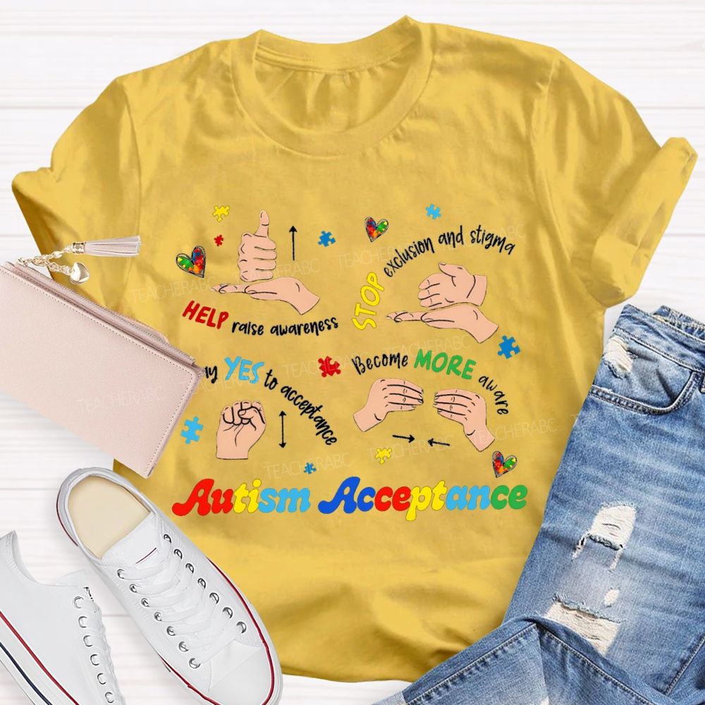 Autism Acceptance Help Raise Awareness Stop Exclusion Teacher T-Shirt