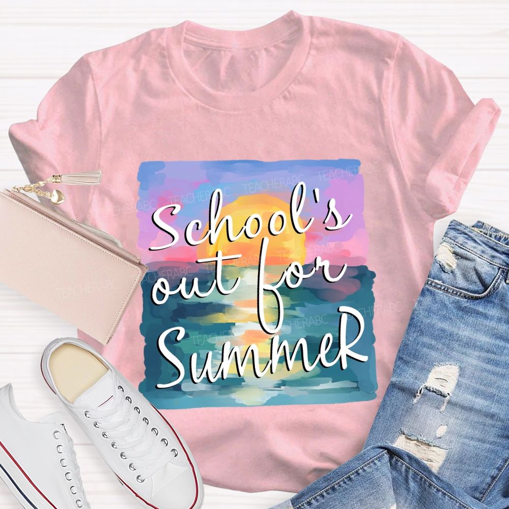 School's Out For Summer Summer Vacation Teacher T-Shirt