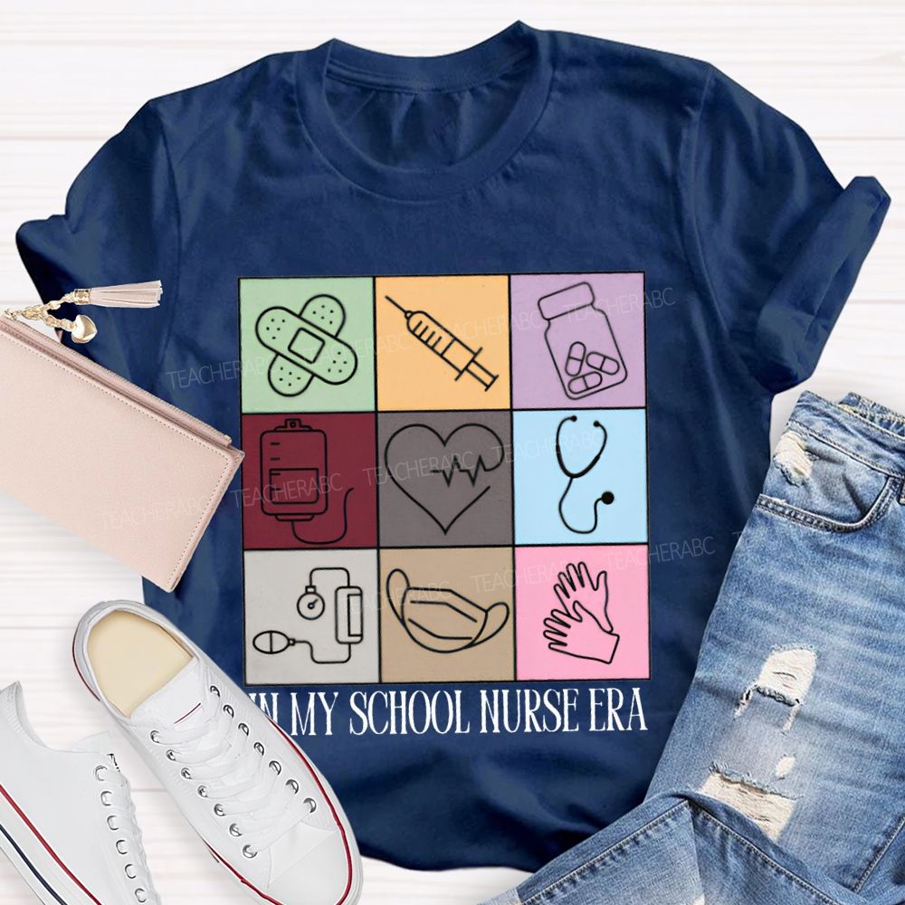 In My School Nurse Era T-shirt