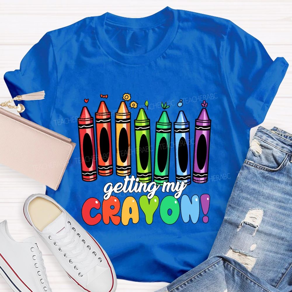 Getting My Crayon Art Teacher T-shirt