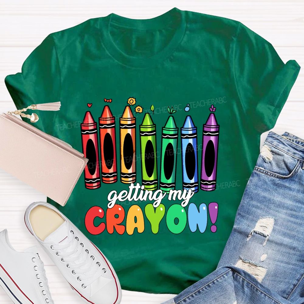 Getting My Crayon Art Teacher T-shirt