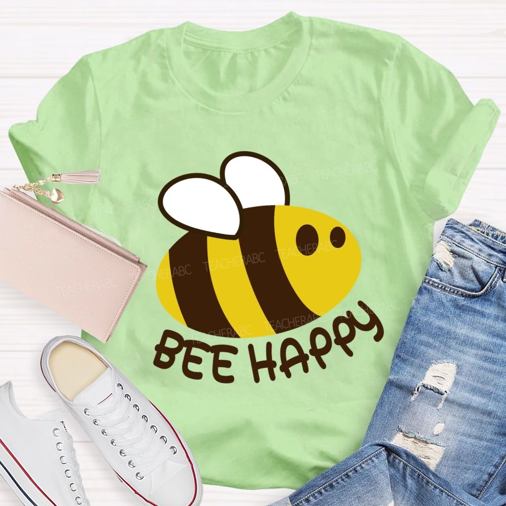 Bee Happy Cute Bee Teacher T-shirt