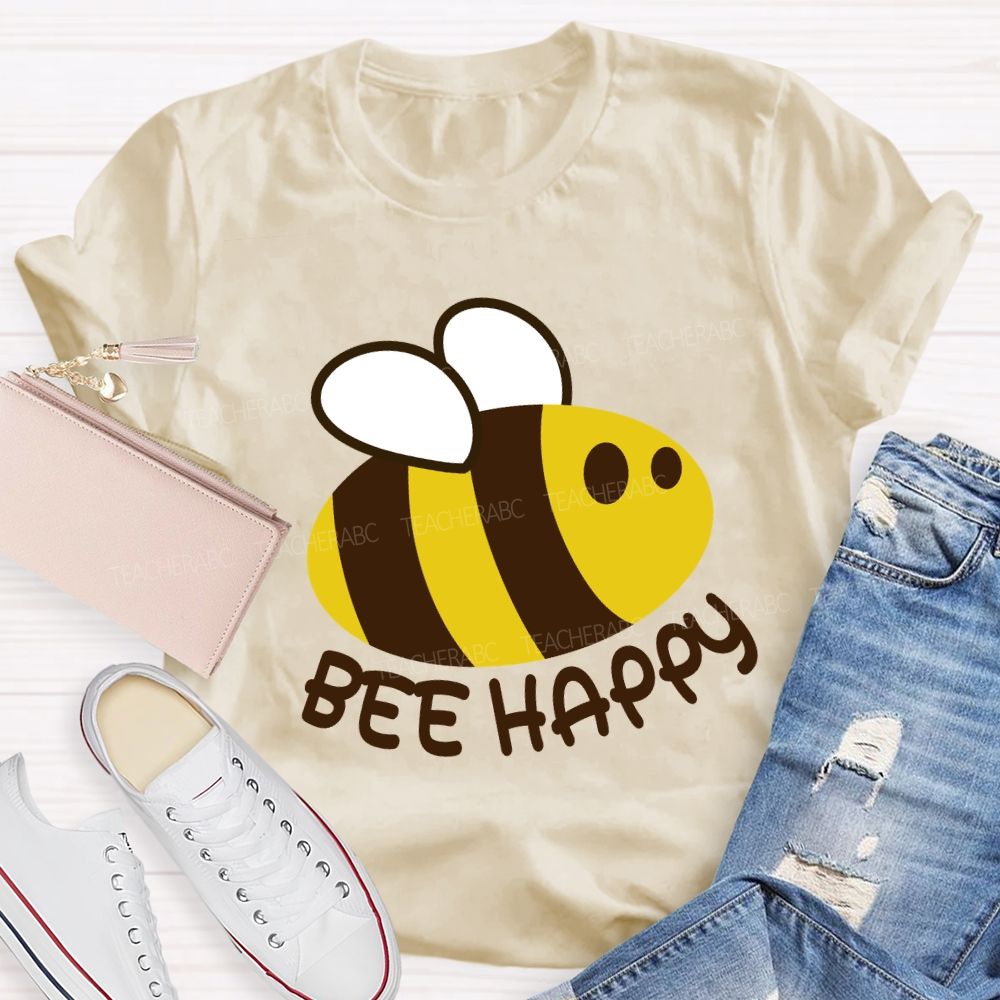 Bee Happy Cute Bee Teacher T-shirt