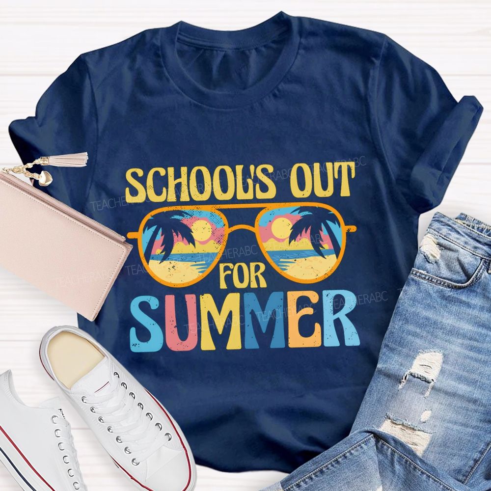School's Out For Summer Colorful Letters Sunglasses Teacher T-Shirt