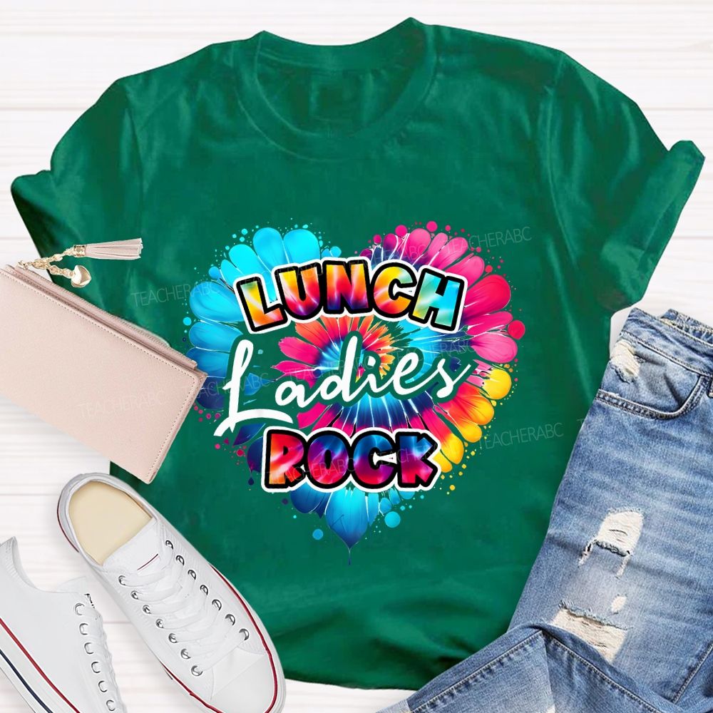 Lunch Ladies Rock And Colorful Tie-Dye Hearts T-shirt