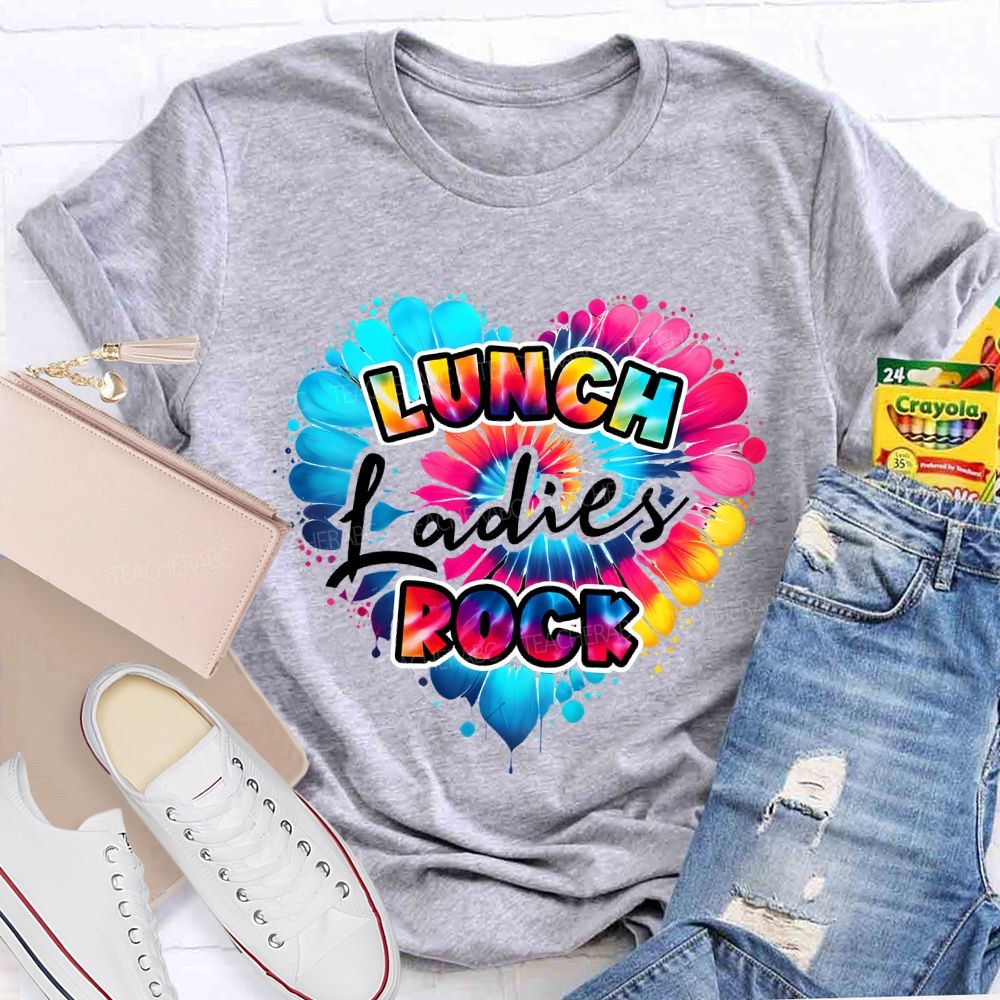 Lunch Ladies Rock And Colorful Tie-Dye Hearts T-shirt
