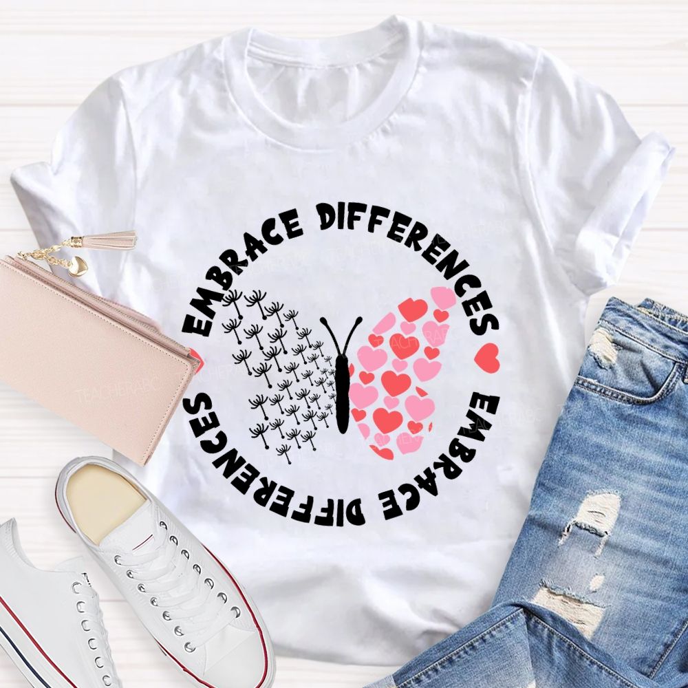 Embrace Differences Dandelion Butterfly Teacher T-Shirt