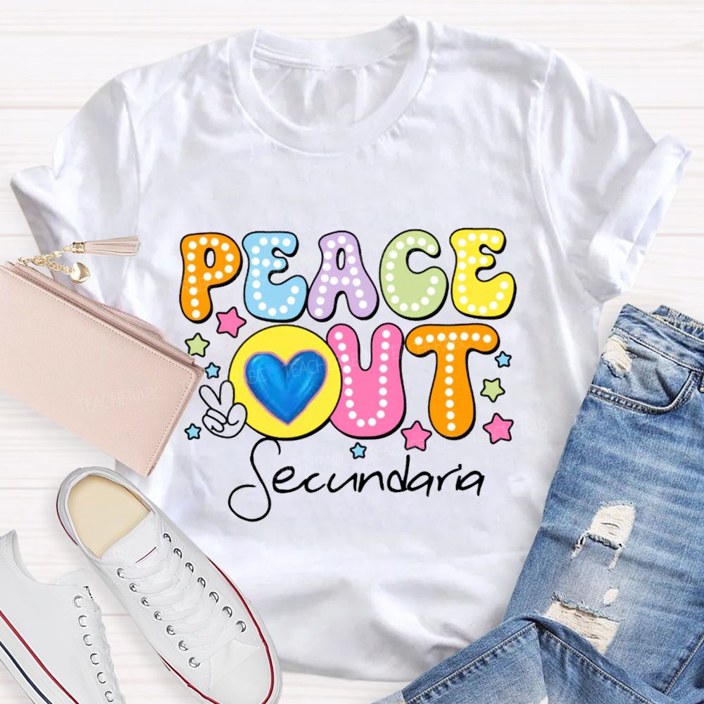 Personalized Teacher Name Peace Out Last Day Of School Teacher T-Shirt