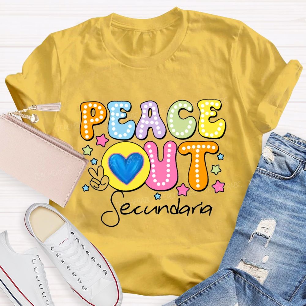 Personalized Teacher Name Peace Out Last Day Of School Teacher T-Shirt