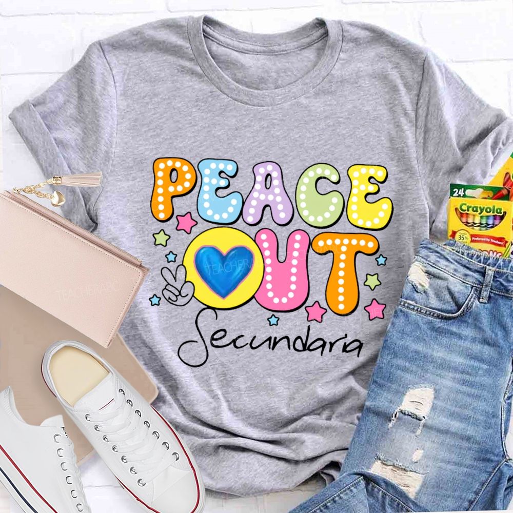 Personalized Teacher Name Peace Out Last Day Of School Teacher T-Shirt