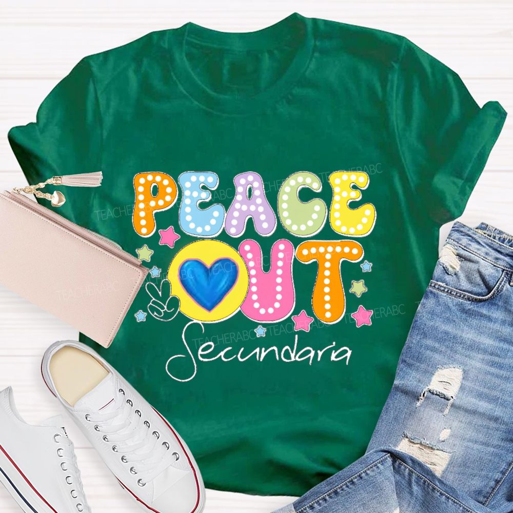 Personalized Teacher Name Peace Out Last Day Of School Teacher T-Shirt