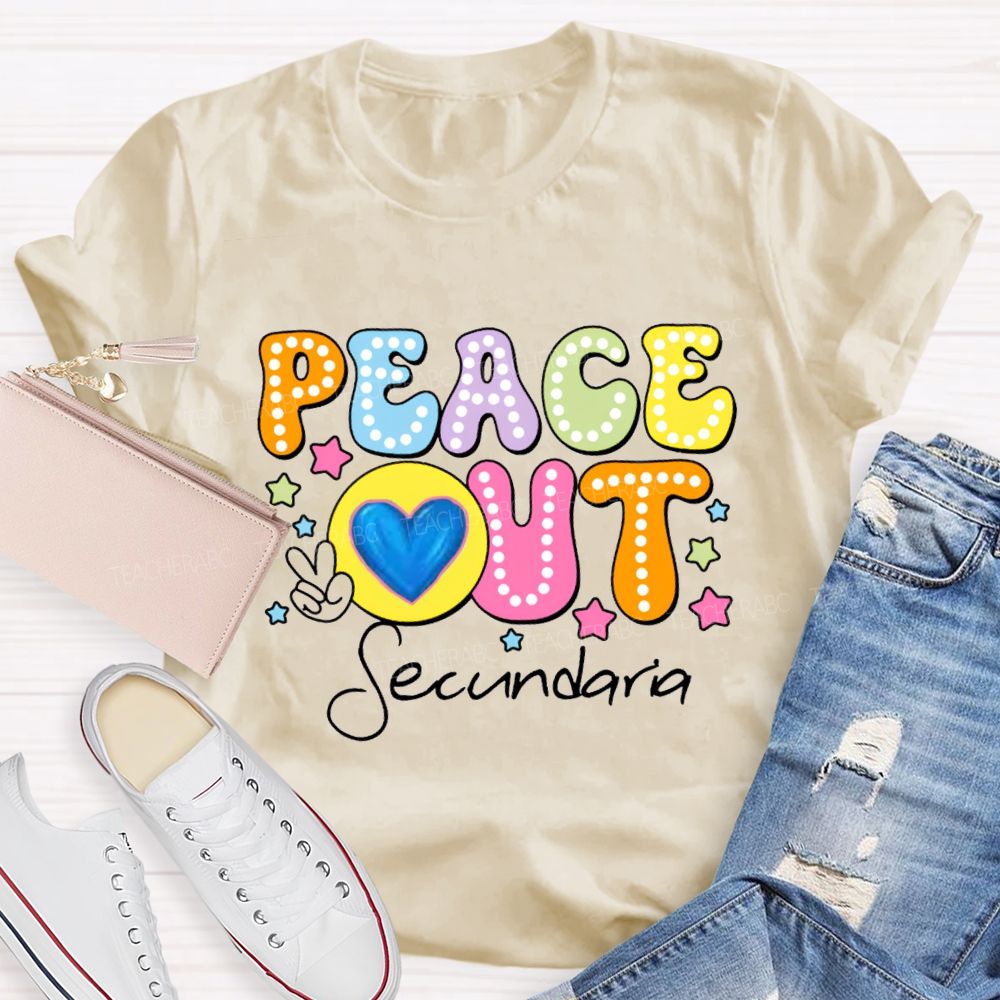 Personalized Teacher Name Peace Out Last Day Of School Teacher T-Shirt